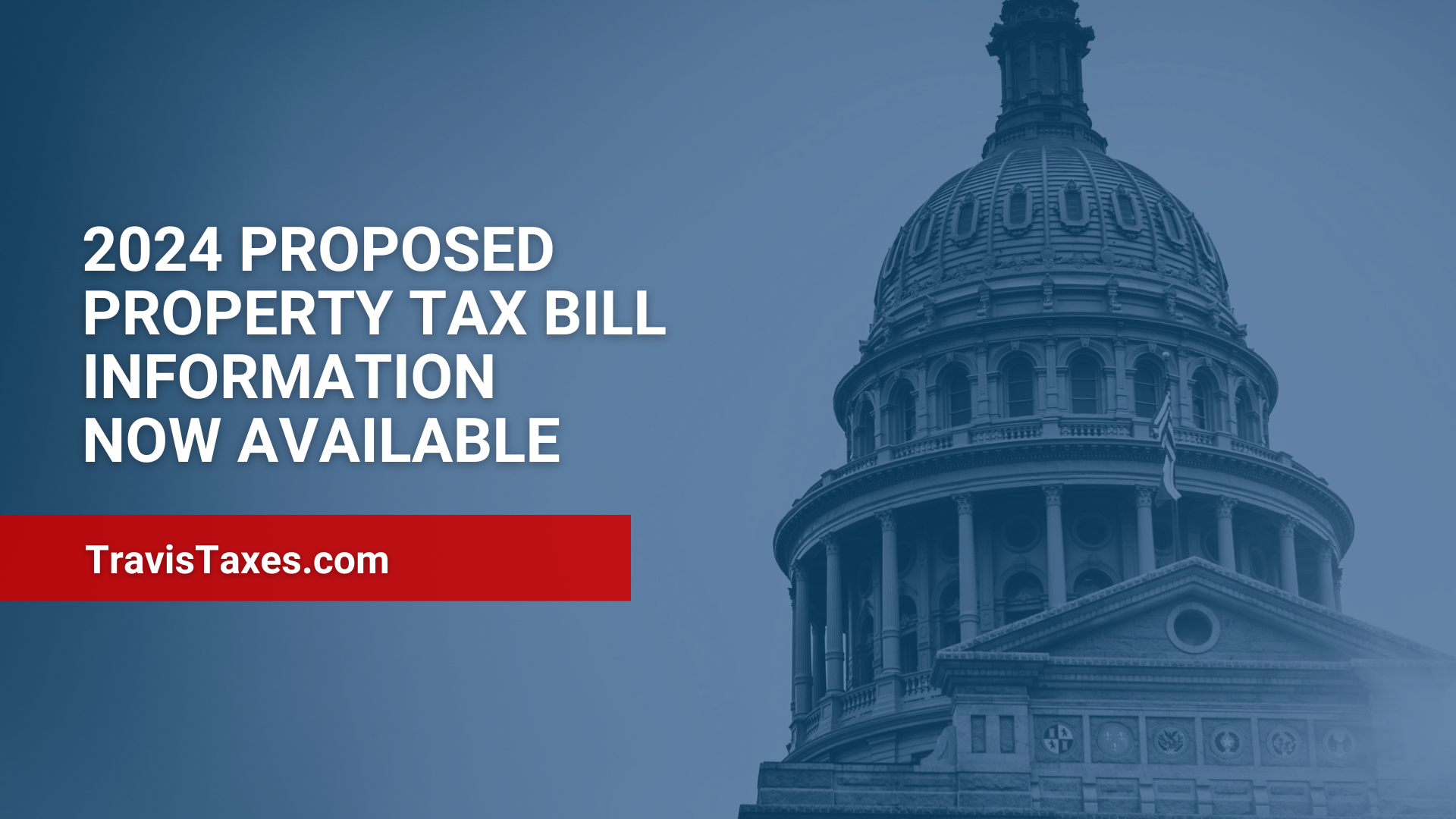 Proposed Property Tax Bills Now Available Online for Travis County ...